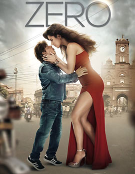 Zero Movie Review, Rating, Story, Cast and Crew