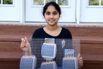 Ohio, Ohio, indian descent teenager invents innovative clean energy device, Clean energy