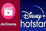 Reliance and Disney Plus Hotstar latest, Reliance and Disney Plus Hotstar breaking updates, jio cinema and disney plus hotstar all set to merge, Advert
