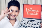 Mahesh Babu updates, Mahesh Babu idol, amb cinemas to have mahesh s wax statue treat, Madame tussauds